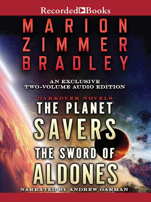 Title details for Planet Savers / Sword of Aldones by Marion Zimmer Bradley - Available